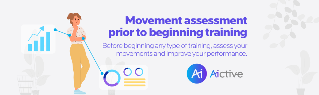 Movement assessment before beginning training